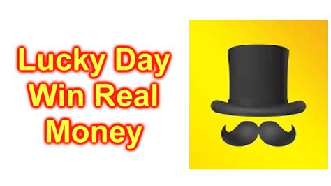 lucky days to win money.